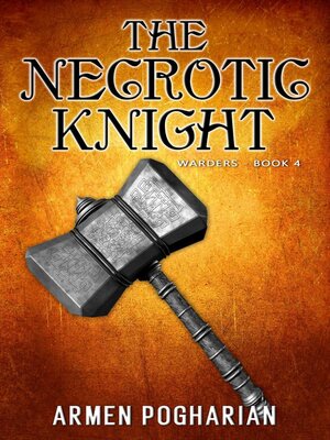 cover image of The Necrotic Knight